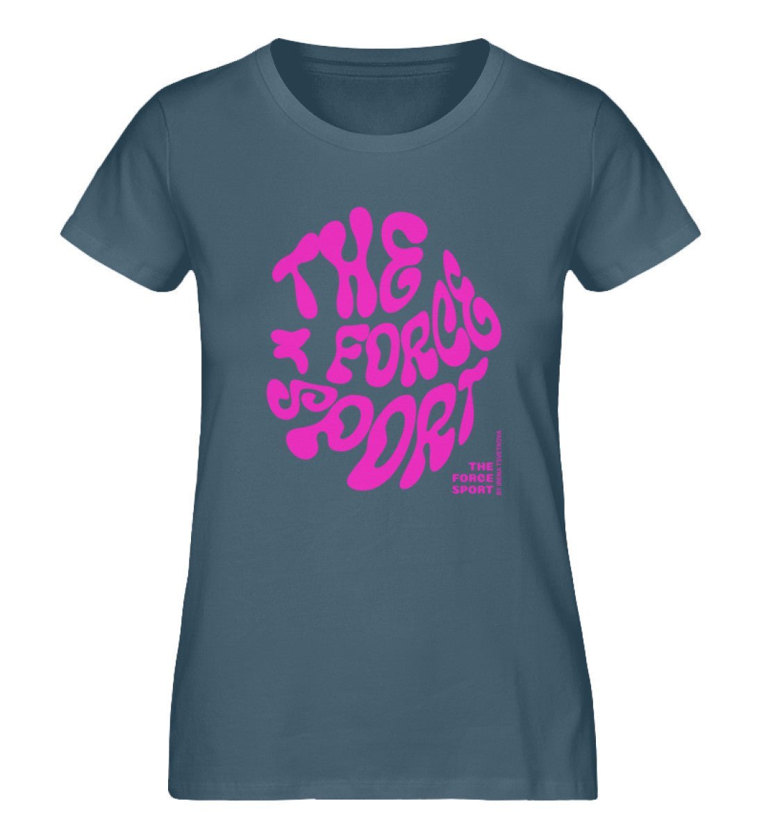 Force sport - Ladies Premium Organic Shirt - THE FORCE SPORT