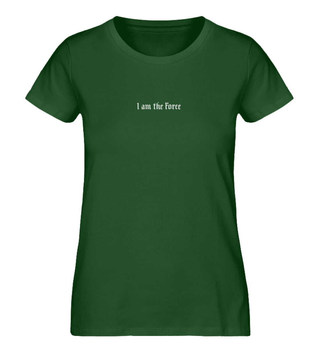 I am the Force - Ladies Organic Shirt - THE FORCE SPORT