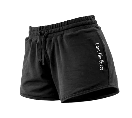 Women Shorts - I am the Force - THE FORCE SPORT